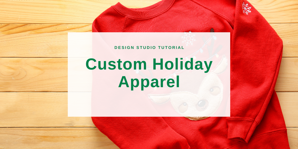 Design Studio Tutorial: Video Guide to Customizing Apparel